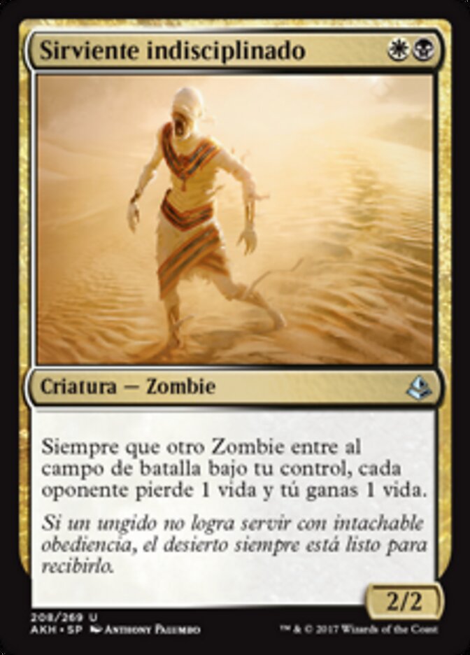 Sirviente indisciplinado