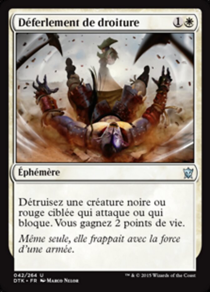 Déferlement de droiture