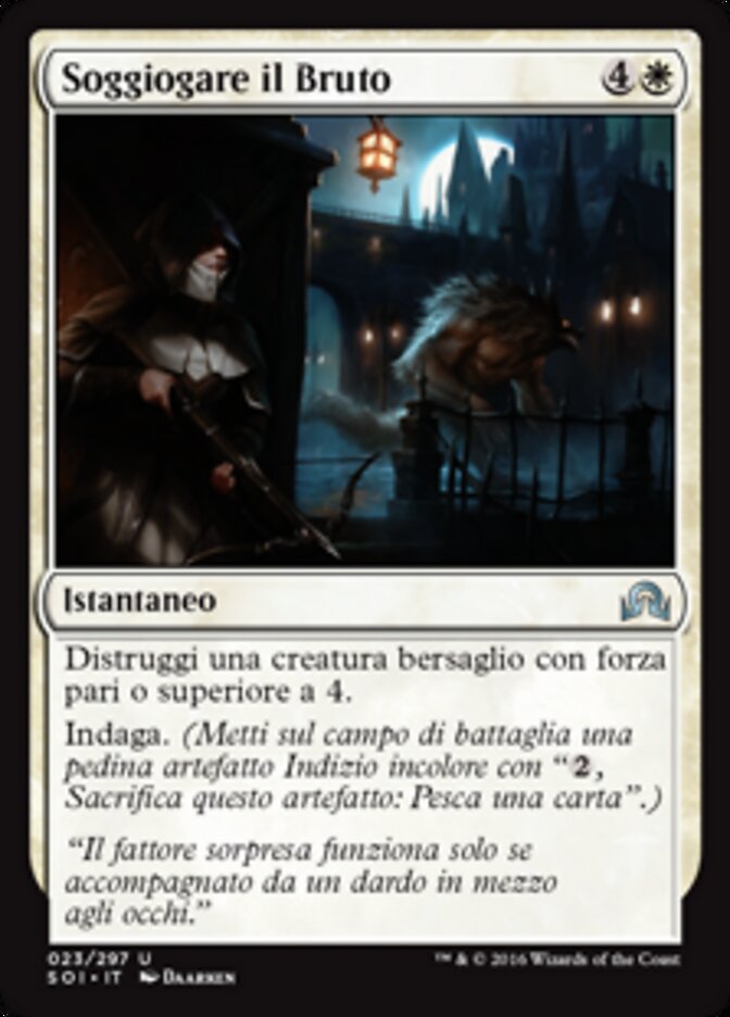 Soggiogare il Bruto
