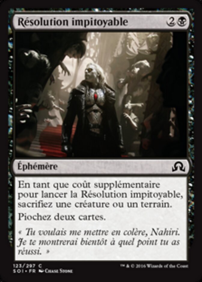 Résolution impitoyable