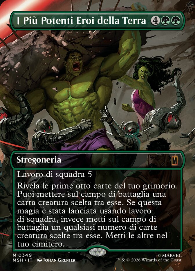 I Più Potenti Eroi della Terra