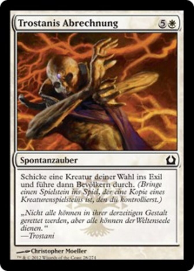 Trostanis Abrechnung