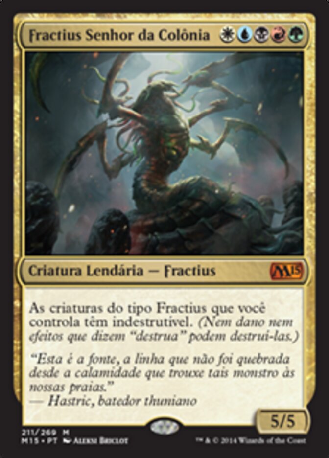 Fractius Senhor da Colônia