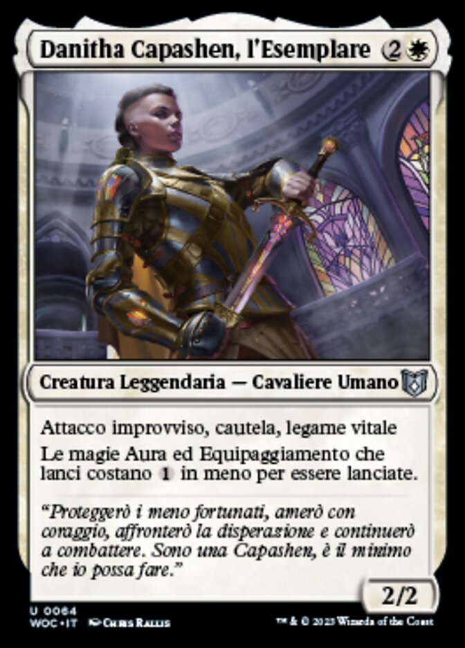 Danitha Capashen, l'Esemplare