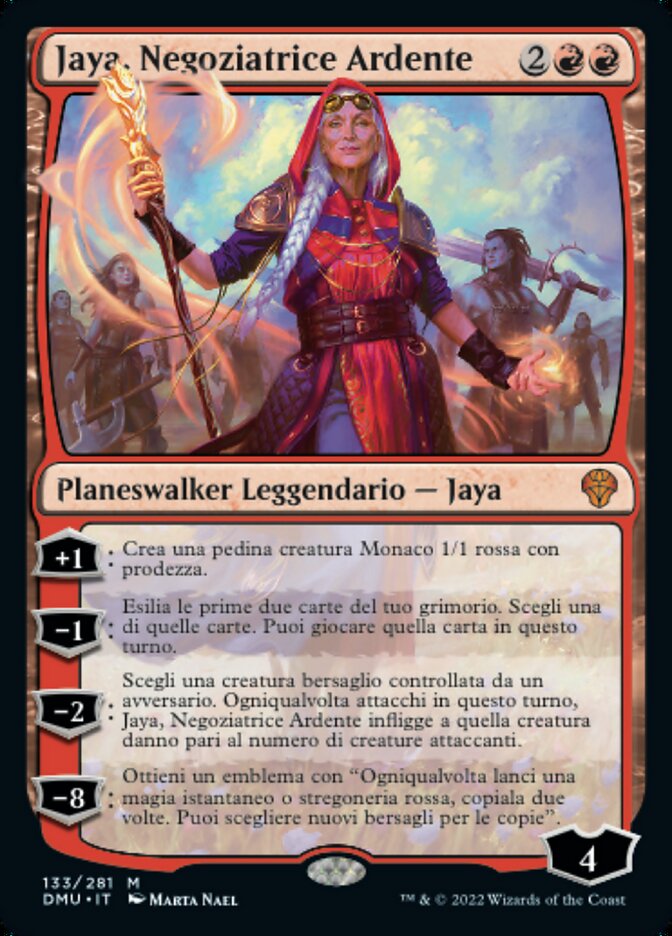 Jaya, Negoziatrice Ardente
