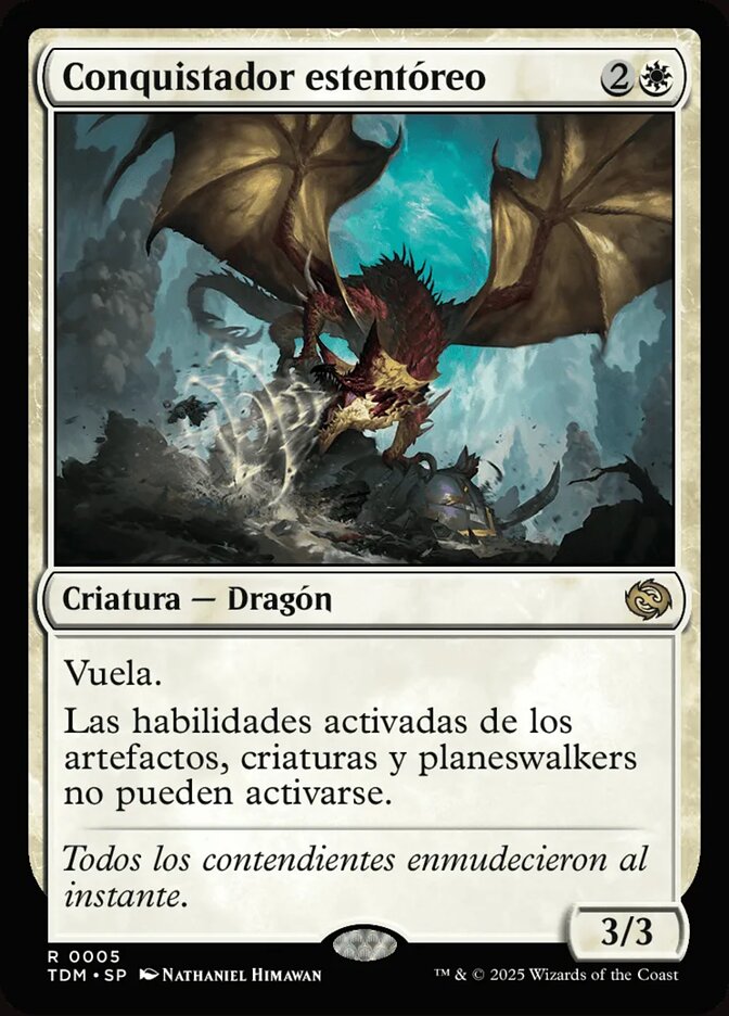 Conquistador estentóreo