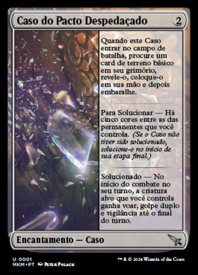 Caso do Pacto Despedaçado