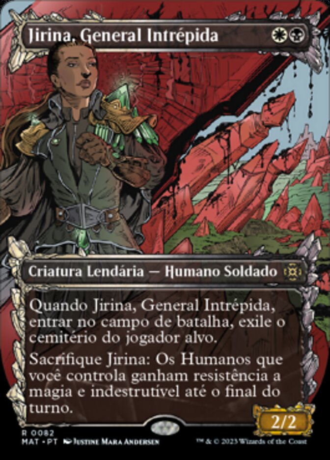 Jirina, General Intrépida