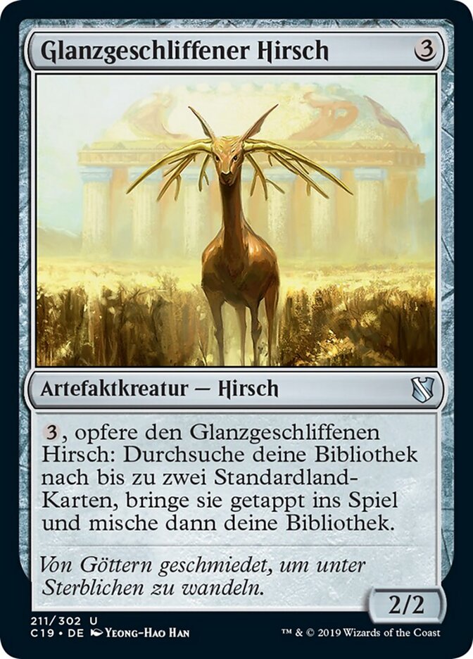Glanzgeschliffener Hirsch