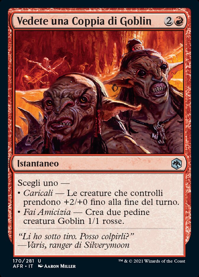 Vedete una Coppia di Goblin