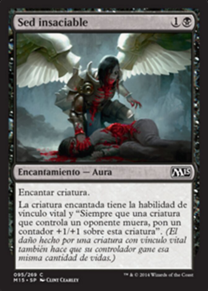 Sed insaciable