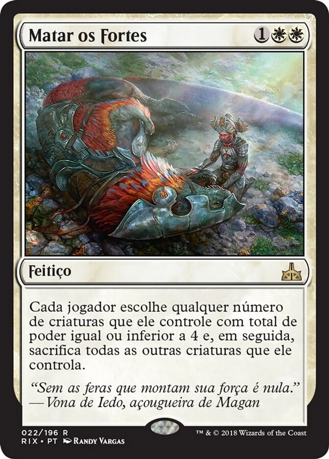 Matar os Fortes