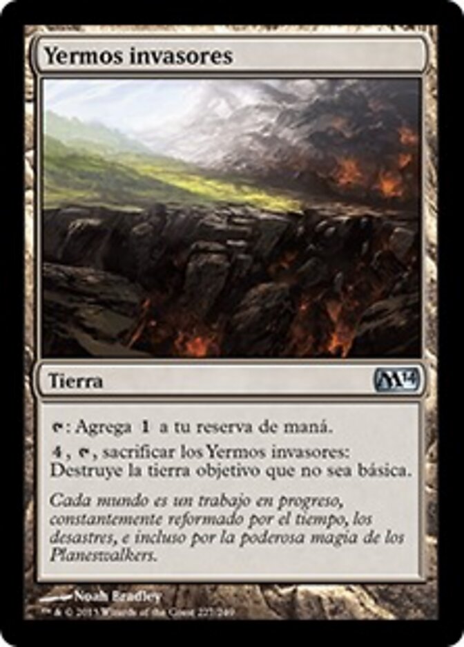 Yermos invasores