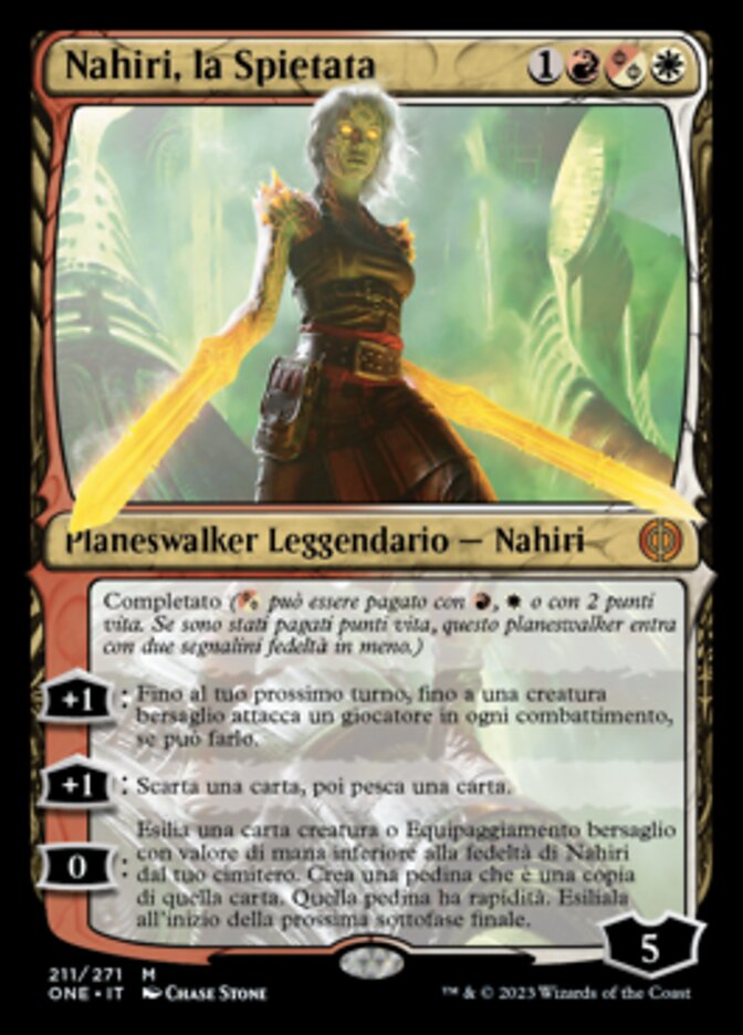 Nahiri, la Spietata