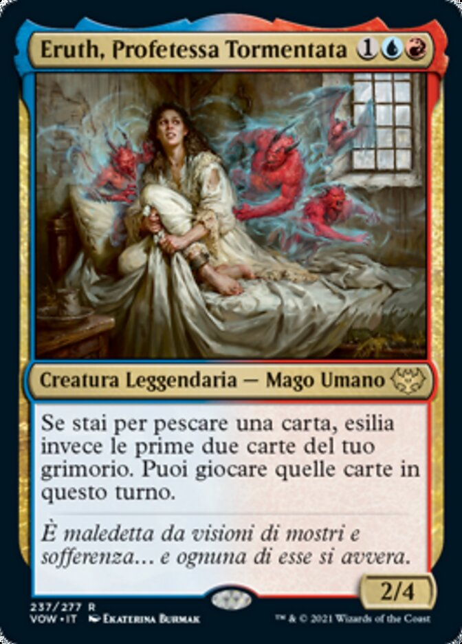 Eruth, Profetessa Tormentata