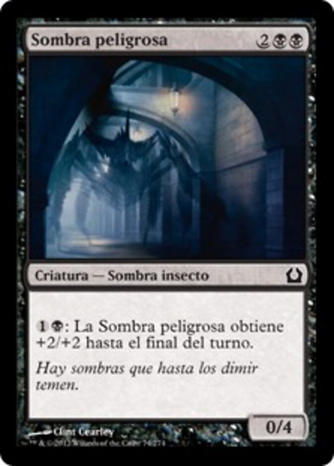 Sombra peligrosa