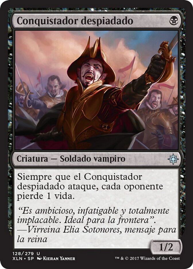 Conquistador despiadado
