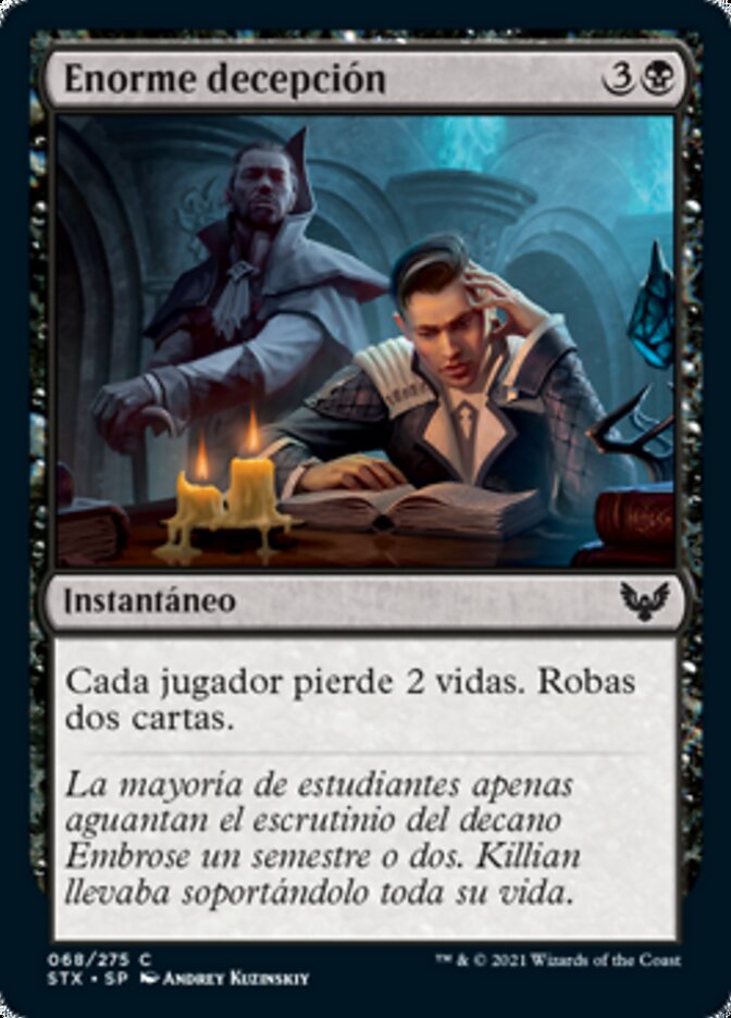 Enorme decepción