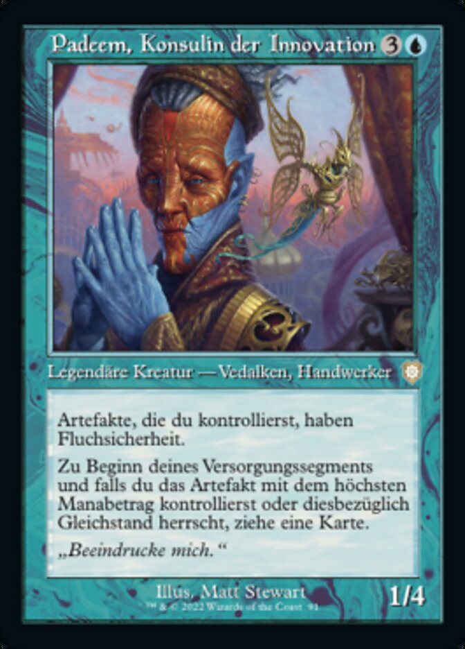Padeem, Konsulin der Innovation