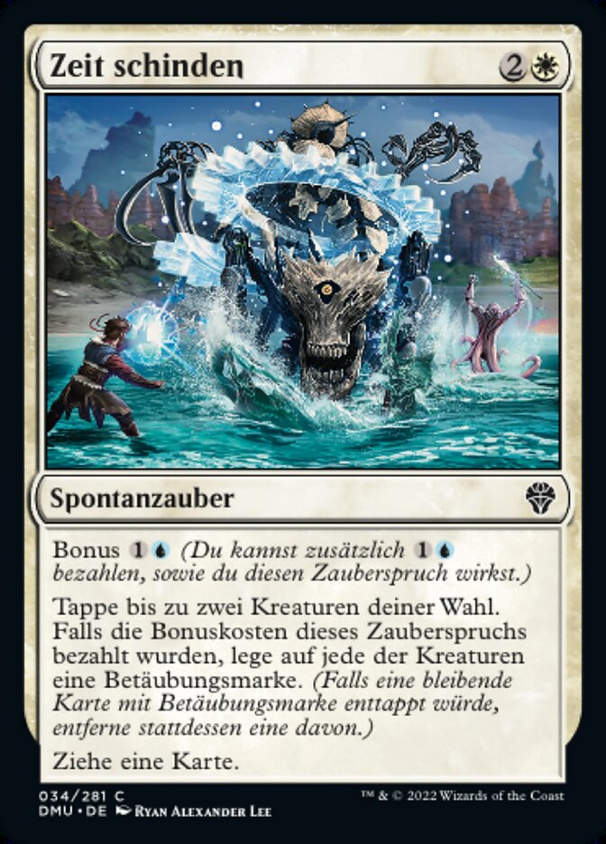 Zeit schinden