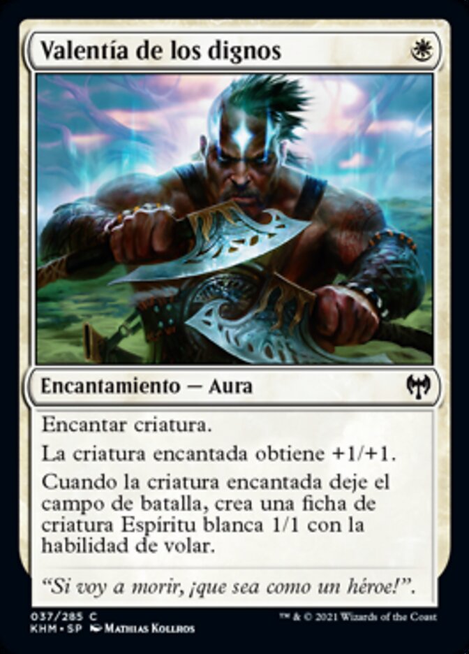 Valentía de los dignos
