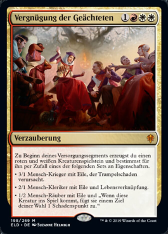 Vergnügung der Geächteten