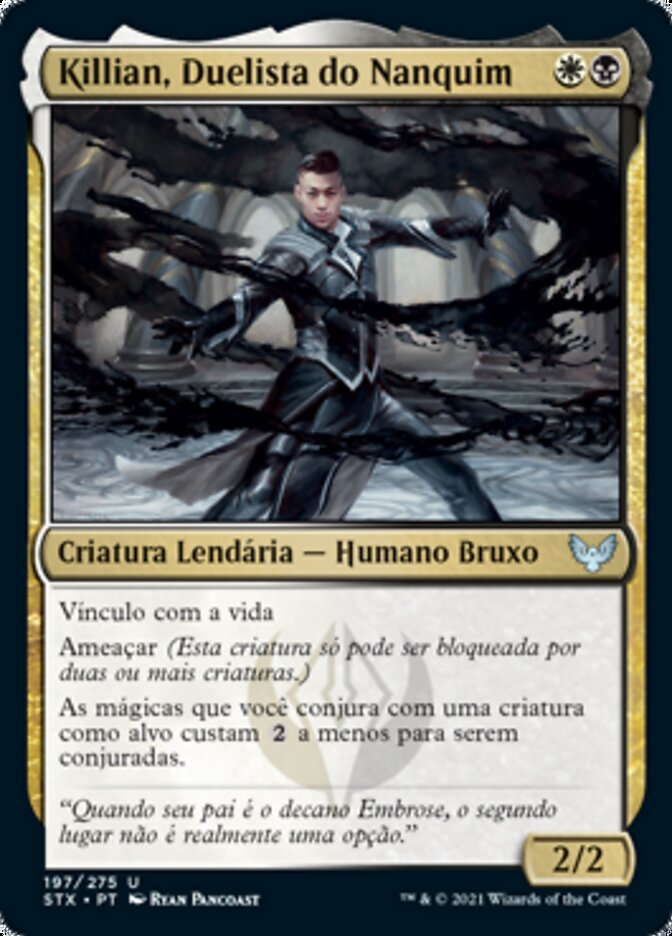 Killian, Duelista do Nanquim