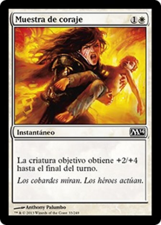 Muestra de coraje