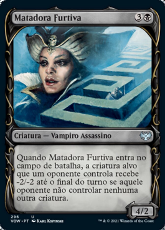 Matadora Furtiva
