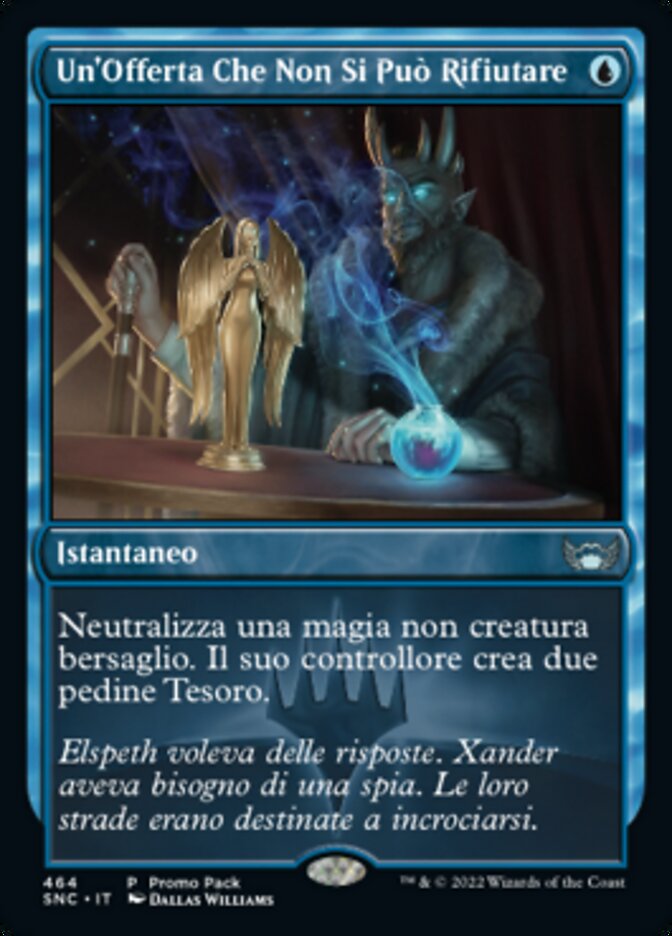 Un'Offerta Che Non Si Può Rifiutare