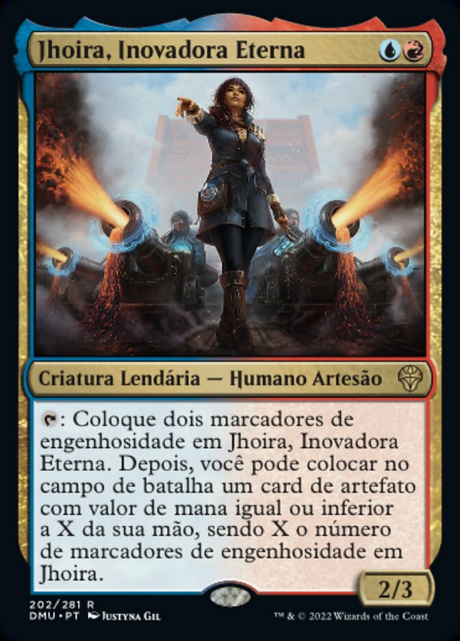 Jhoira, Inovadora Eterna