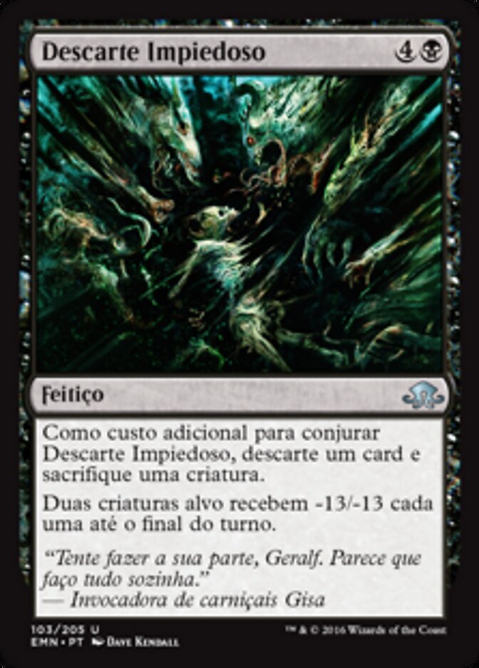 Descarte Impiedoso