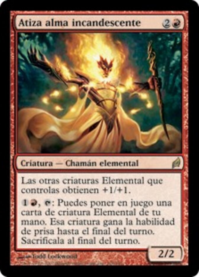 Atiza alma incandescente