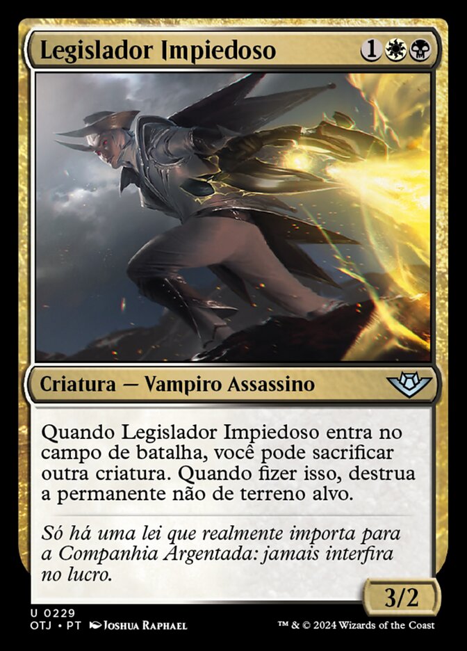 Legislador Impiedoso