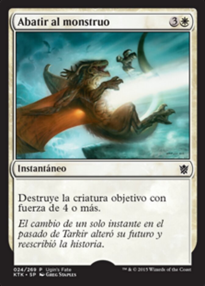 Abatir al monstruo
