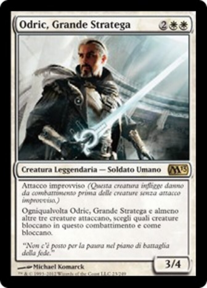 Odric, Grande Stratega