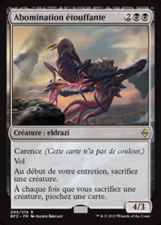 Abomination étouffante