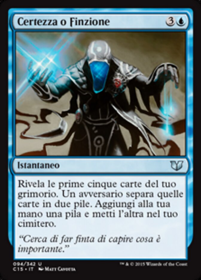 Certezza o Finzione