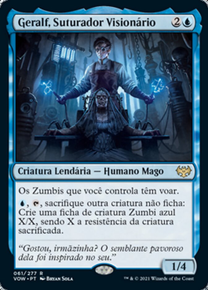 Geralf, Suturador Visionário