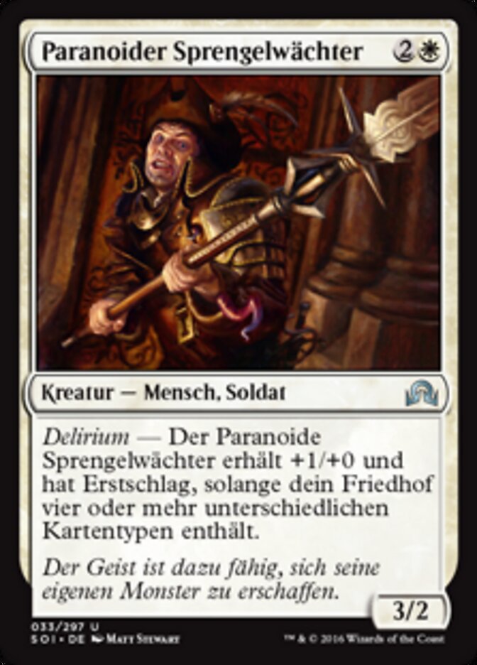 Paranoider Sprengelwächter