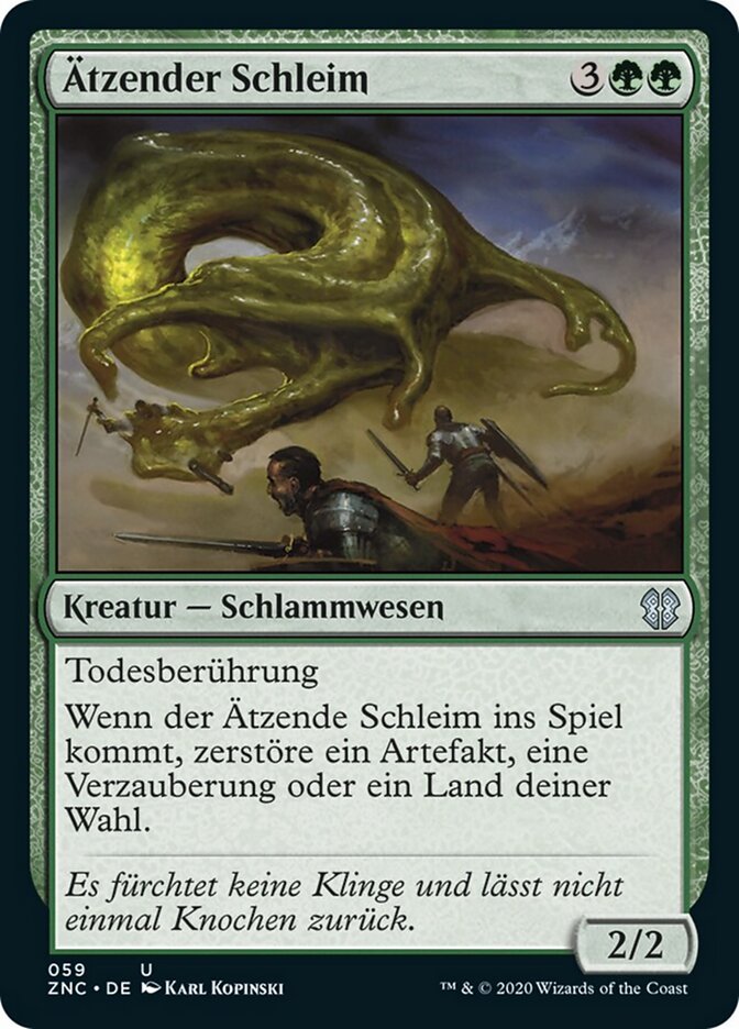 Ätzender Schleim