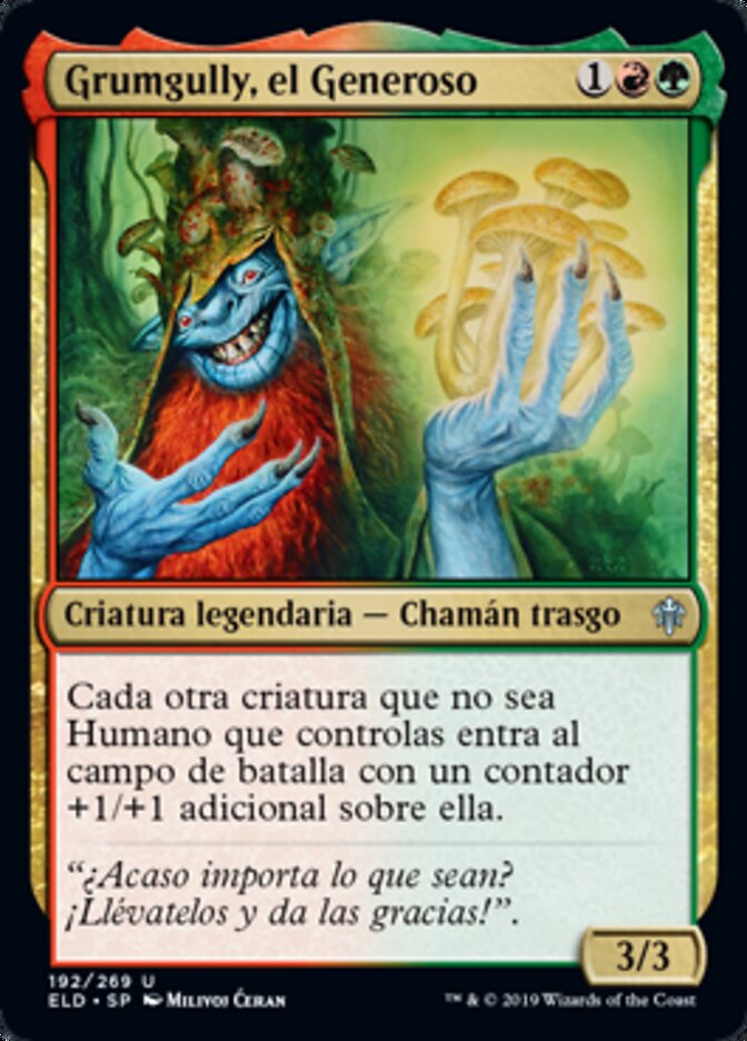 Grumgully, el Generoso
