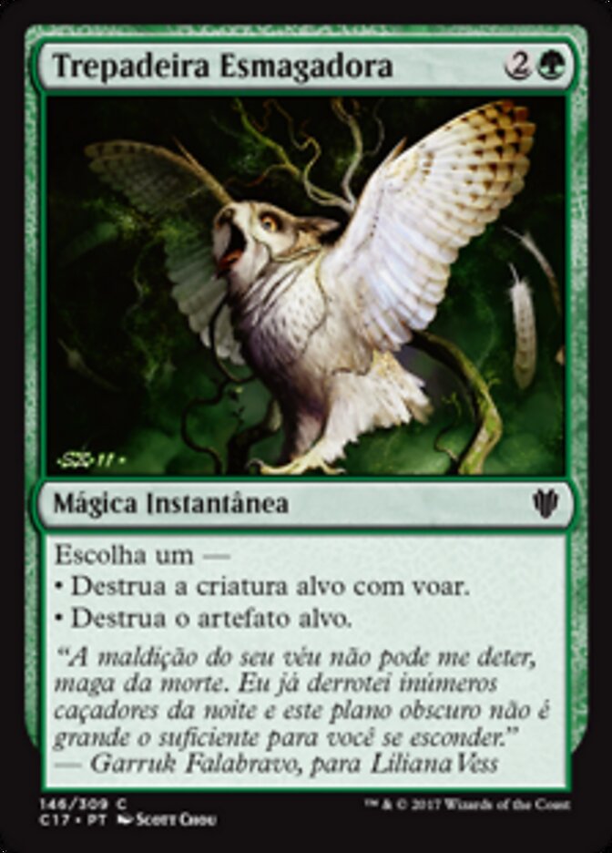Trepadeira Esmagadora