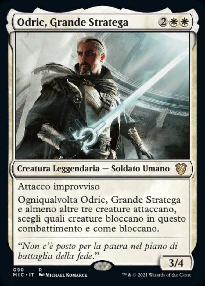 Odric, Grande Stratega