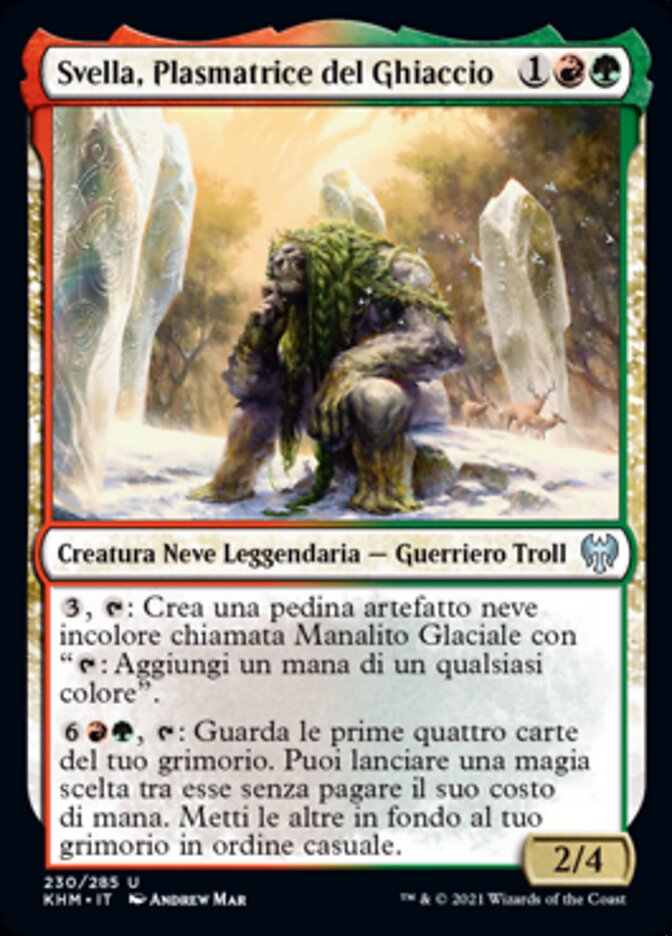 Svella, Plasmatrice del Ghiaccio