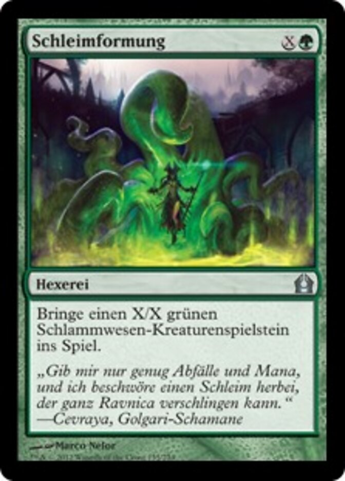 Schleimformung