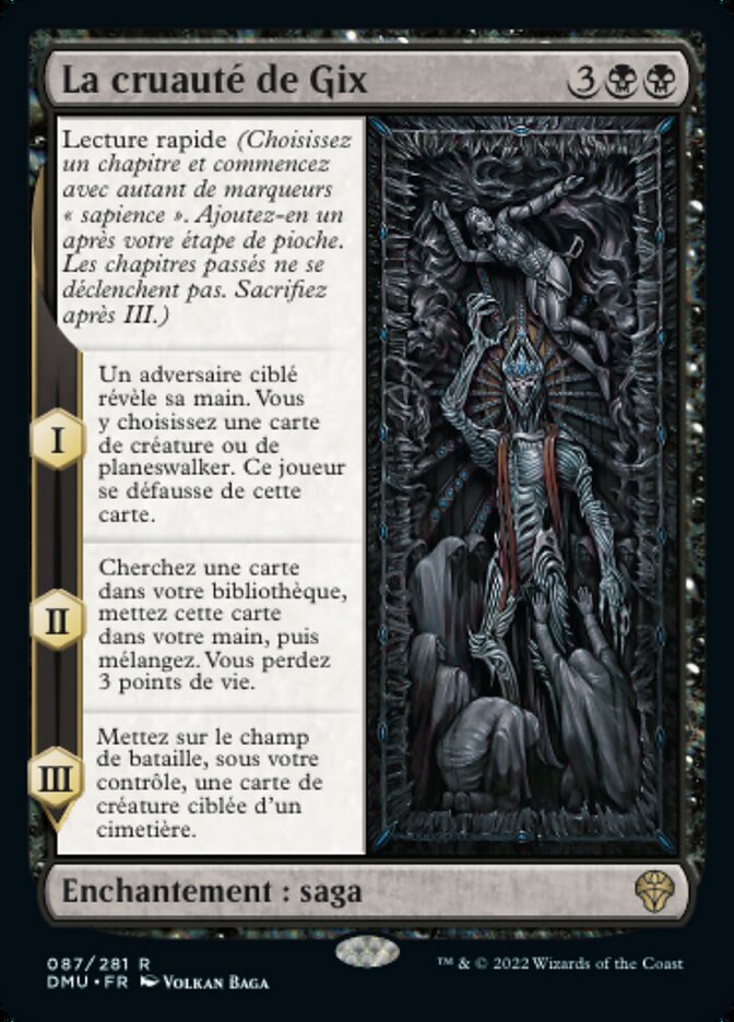 La cruauté de Gix