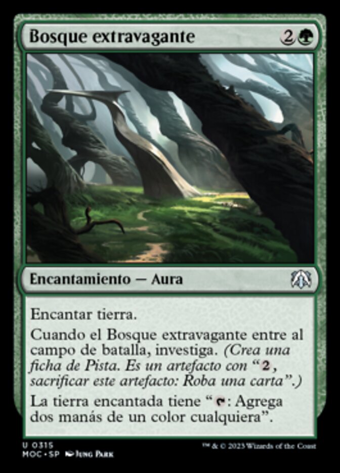 Bosque extravagante