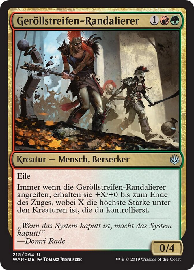 Geröllstreifen-Randalierer