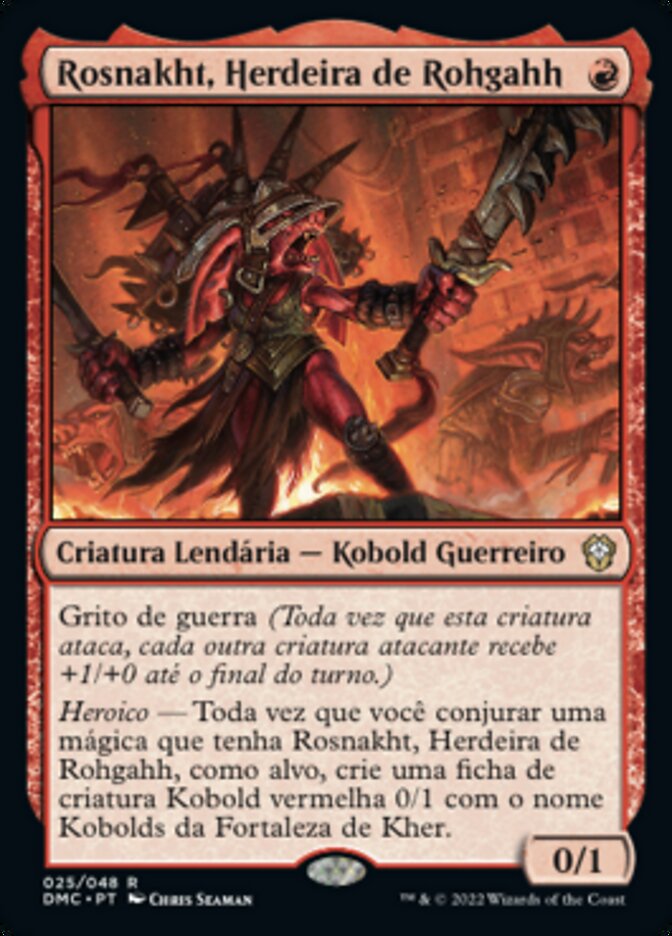 Rosnakht, Herdeira de Rohgahh
